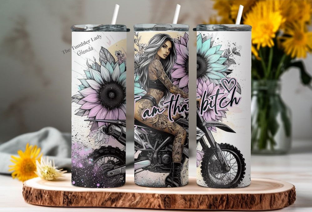 20oz I Am That Bitch Tumbler