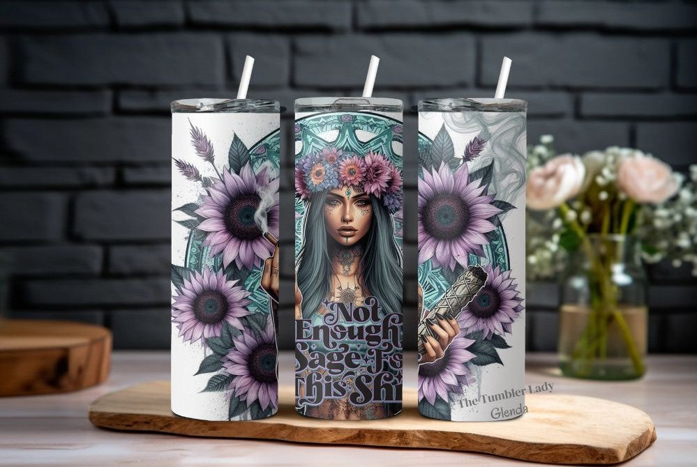 20oz Purple Not Enough Sage For This Shit