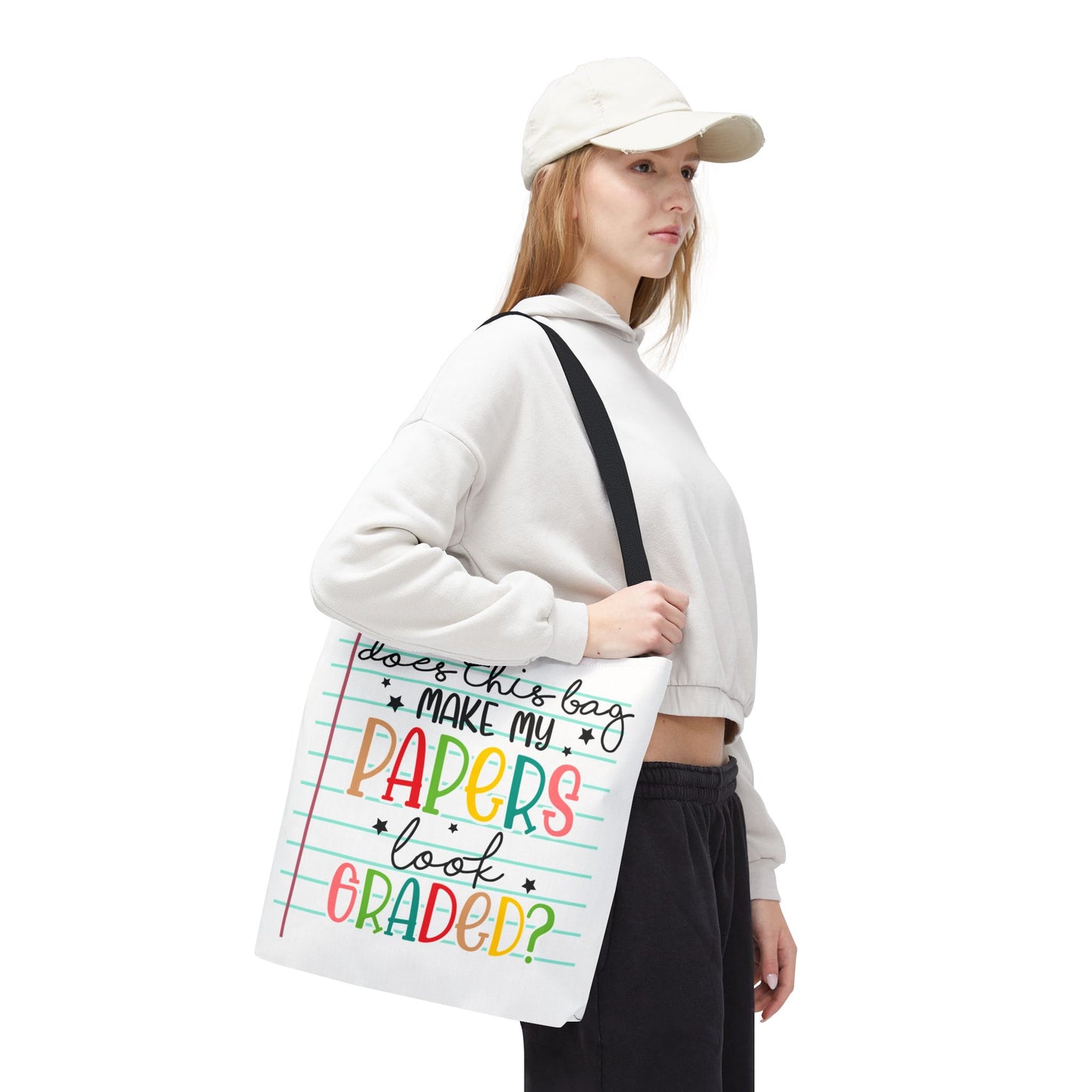 Colorful Funny Tote Bag - "Does This Bag Make My Papers Look Graded?" - Teacher Humor, Student Gift, School Supplies, Eco-Friendly Bag